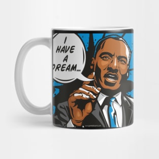 I Have A Dream Mug